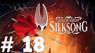 #Metroidvanias Hollow Knight Silksong gameplay capitulo 18 (no comment)