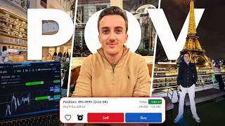 Как я заработал 30 000 долларов, занимаясь торговлей во время путешествия по Парижу (Один день из...