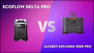 EcoFlow Delta Pro vs Jackery Explorer 3000 Pro Technical Comparison