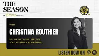 Becoming an Awards Circuit Stop w/ SCAD Savannah Film Fest Executive Director Christina Routhier