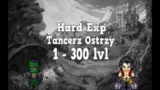 Margonem 1-300 Hard expienie tancerza ostrzy!!