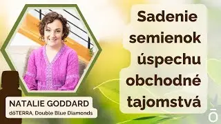 Natalie Goddard - Sadenie semienok &uacute;spechu obchodn&eacute; tajomstv&aacute;