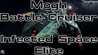 Star Trek Online - Mogh Battle Cruiser - Infected Space Elite