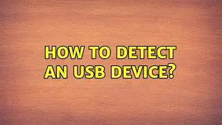 Ubuntu: How to detect an USB device?