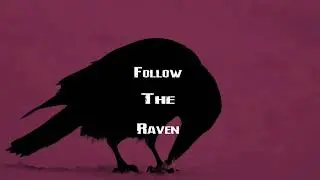 Follow The Raven #Entertainment #Storytelling #Art #Music