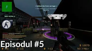 1 sclav depresiv joaca Counter-Strike: Source Zombie Escape Episodul #5