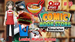 Lomba Makan Hoseac Raja Makan New Update V2.0.1 - Comic Bookstore Simulator Indonesia # Part 19