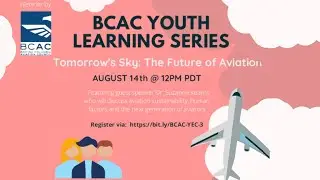 Tomorrow's Sky: The Future of Aviation with Dr Suzanne Kearns Webinar | BCAC Youth Learning Series