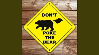Don't POLKA the BEAR!