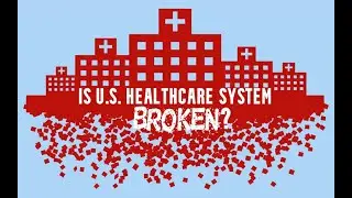 Why the U.S. Healthcare Billing System Is Broken?