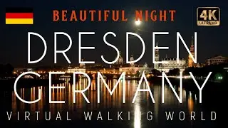 DRESDEN, GERMANY | Night  time through charming streets and castles