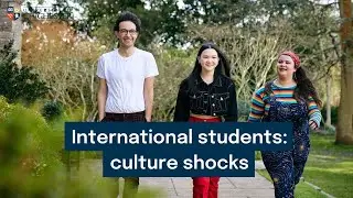 International students: culture shocks | University of Chichester