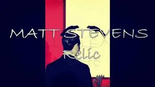 NORMA LOY O triste + MATT STEVENS relic