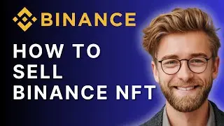 Как продать NFT-токены Binance | Руководство 2025