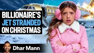 Billionaire Family Jet STRANDED On CHRISTMAS 