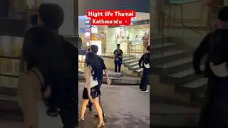 Night life Thamel Kathmandu #ytshorts #shorts #shortvideo #shortsviral #vlog #reels #travel #thamel