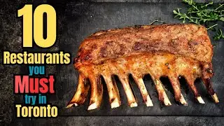 The Ultimate Guide to Toronto's Top Restaurants!