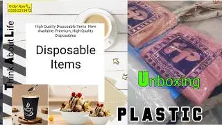 Disposable items Wholesale | disposable wholesale market karachi | disposable bazar #ThinkaboutLife