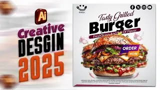 Adobe Illustrator Food Poster Design | Juicy Grilled Burger Flyer Tutorial