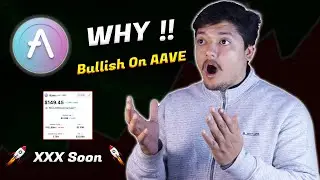 Why I m Bullish On $AAVE ? Ready For Big Move  🚀