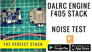 The Perfect FPV Flight Controller ESC Stack Confirmed // Dalrc Engine , Dalrc F405 Noise Testing