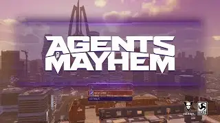 Let's cause some havoc in; Agents of Mayhem - E7...