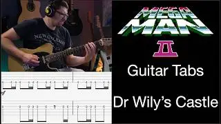 Mega Man II Tabs - Dr Wily's Castle - Drop A Rhythm Guitar! - Aurora DSP Rhino + Mercuriall Reaxis