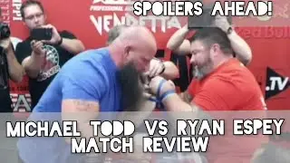 MICHAEL TODD VS RYAN ESPEY REVIEW