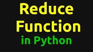 Reduce Function in Python (Higher Order Function)