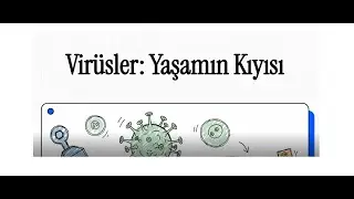 9. Sınıf Biyoloji | Maarif Modeli | Virüsler