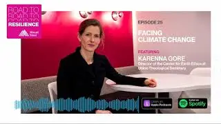 Karenna Gore on Climate Change and Resilience (full episode)