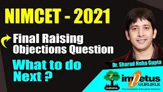 NIMCET 2021| Final Raising  Objections Question | What to do ? | Number of wrong questions