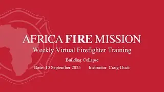 Building Collapse - Virtual Training Session