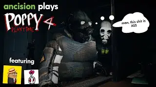 Ancision (tries to) play POPPY PLAYTIME