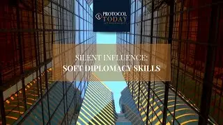 Silent Influence: Soft diplomacy skills