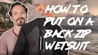 How to? : Getting in a back zip wetsuit | SkatePro