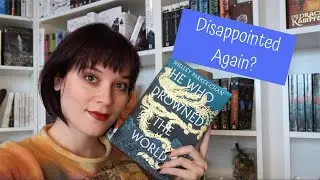 He Who Drowned the World | Spoilerfree Review