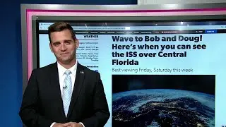 Wave to Bob and Doug!  Here&rsquo;s when you can see the ISS over Central Florida