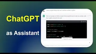 ChatGPT as Assistant #chatgpt #openai #chatgpttutorial #chatgpt #educationalvideo