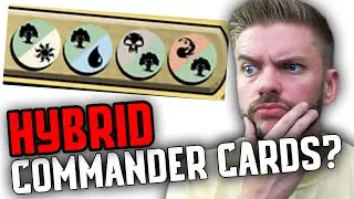 Могут ли изменить HYBRID в Commander? Давайте найдём хорошие карты.