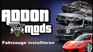 Add-On Fahrzeuge installieren! So gehts einfach und schnell! | Tutorial