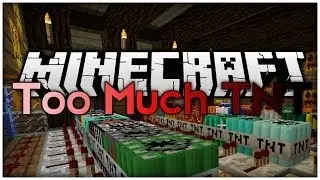 Minecraft Mods : Too Much TNT [1.6.4] [Forge]
