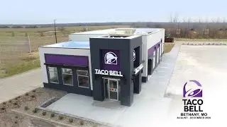 First Street Development - Taco Bell,  Bethany, MO 4K Time-lapse