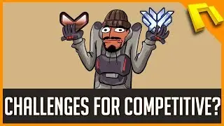 Overwatch - Challenges For Competitive?