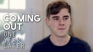 Coming Out: One Year Later