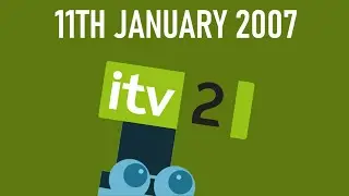 ITV2 - Continuity and Adverts (11th January 2007)