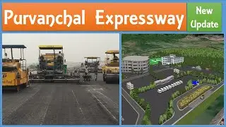 Purvanchal Expressway New Update | Way side ammenities in Lucknow-Ghazipur-Ballia Expressway