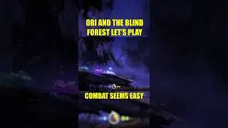 Combat seems easy | A NOOB plays Ori and The Blind Forest Blind Playthrough