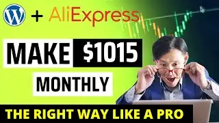Dropship This Now ❤️ Make $1015 Monthly with Aliexpress & eCommerce Dropshipping on WordPress