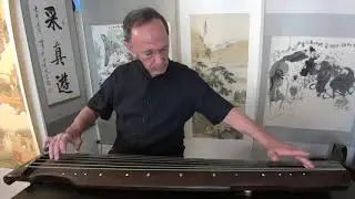 《酒狂》Wine Mad： 唐世璋用絲絃古琴彈神奇秘譜版本(1425); John Thompson plays earliest Jiu Kuang on silk string guqin